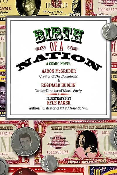 Cover of Birth of a Nation: A Comic Novel