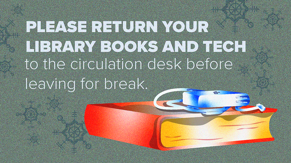 Please return your library books and tech