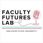 Faculty Futures Lab podcast logo with vintage microphone and SDSU branding on a white background.