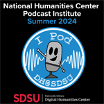 Logo for the National Humanities Center Podcast Institute, Summer 2024, with cartoon microphone and SDSU branding.