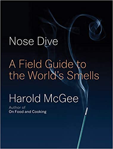 Nose dive : a field guide to the world's smells