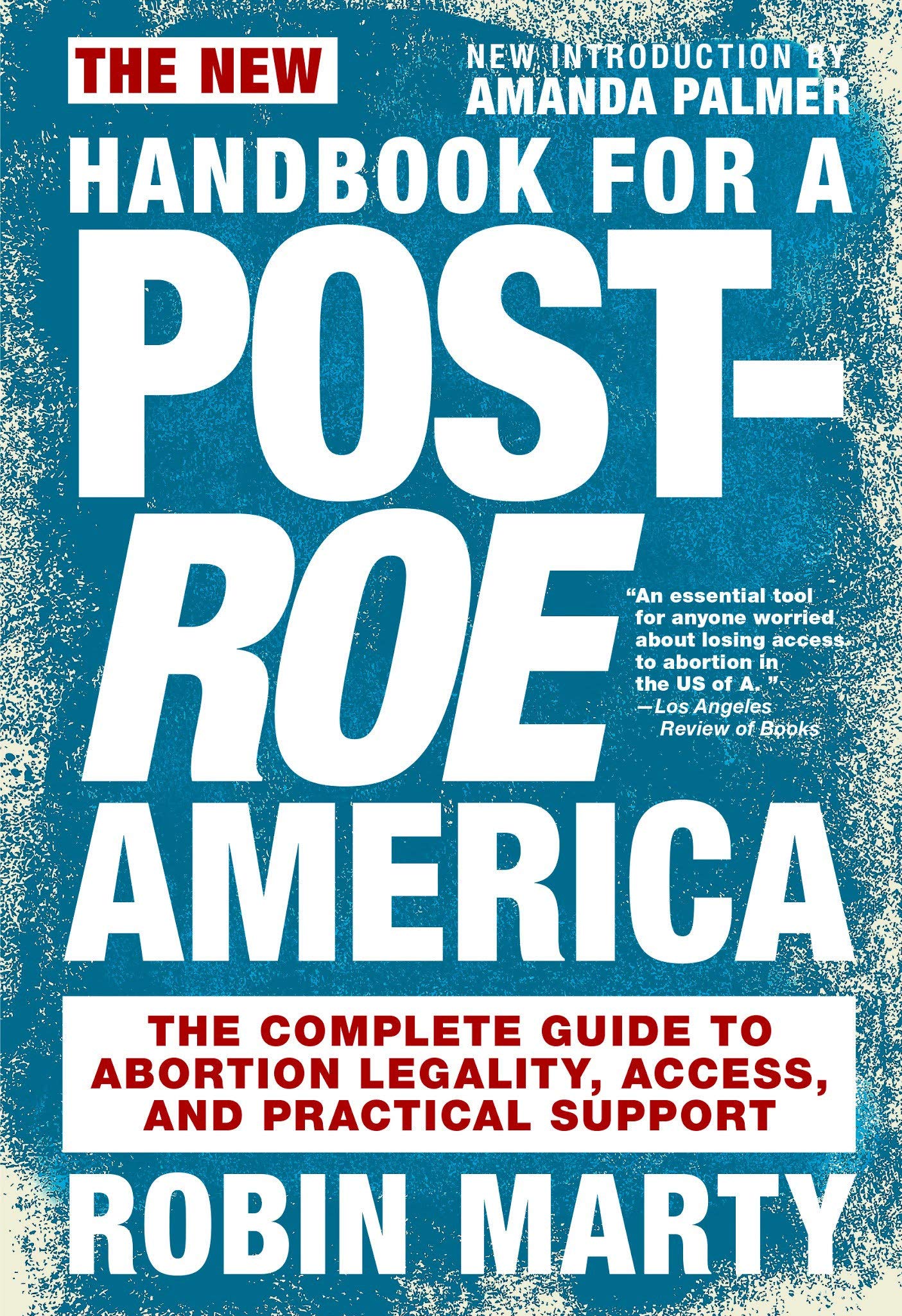 Handbook for a post-Roe America