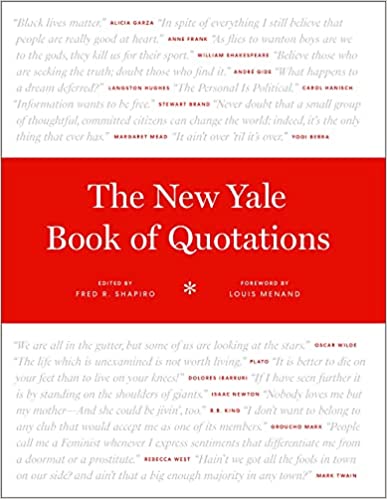 The new Yale book of quotations